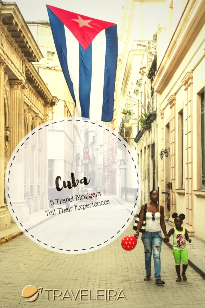 Since Cuba is becoming a popular destination, we asked different travel bloggers about their experience in the island.