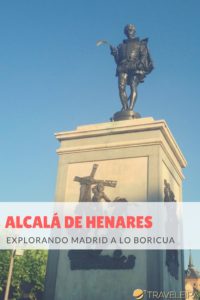 Tuve la oportunidad de conocer Alcalá de Henares, la tierra de Miguel de Cervantes, gracias a Una Boricua en Madrid. ¿Qué es Una Boricua en Madrid? Ven y conoce más sobre este proyecto.