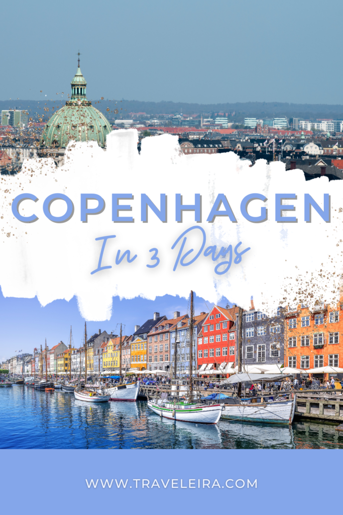 What are the top things to do in Copenhagen in 3 days? Discover the top tips to explore Copenhagen by Billy from BRBgonesomewhereepic.com