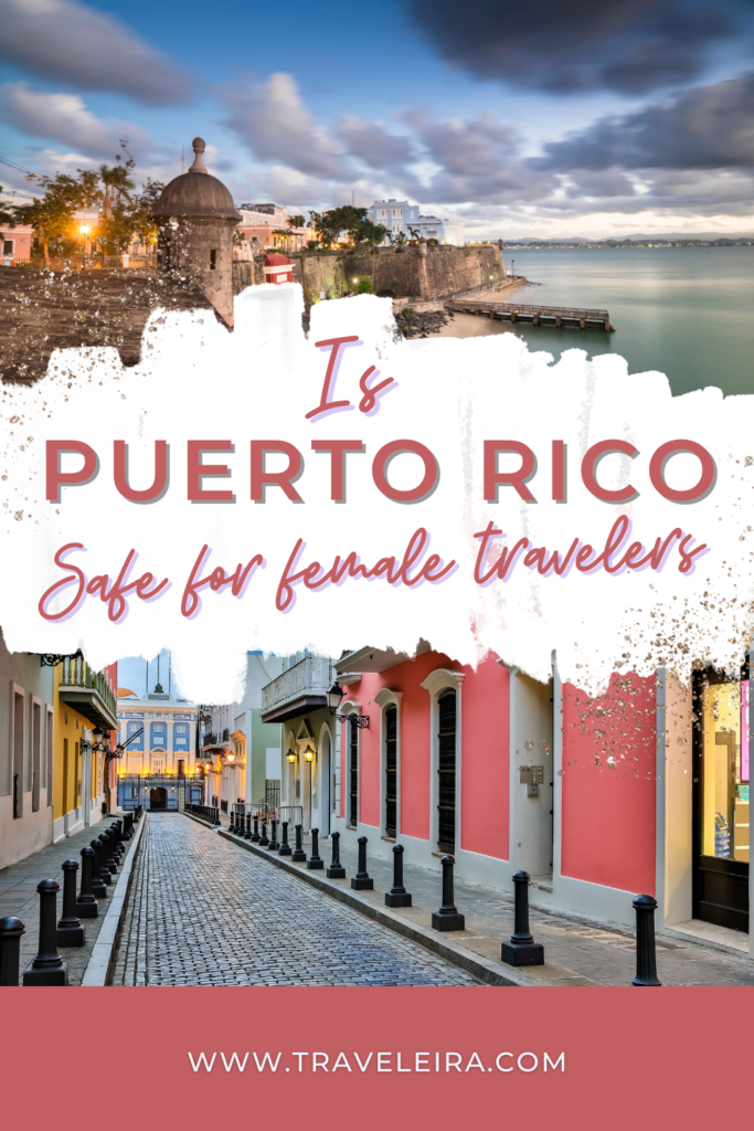 Is Puerto Rico Safe for Female Travelers? Discover the local perspective on safety for solo travel in Puerto Rico.