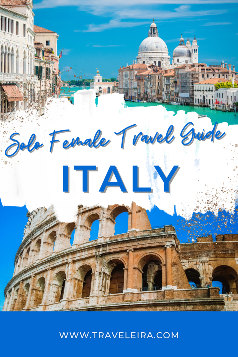Solo Female Travel Italy Comprehensive Guide 2024
