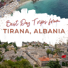 Discover the gems surrounding Tirana! Get on the best day trips from Tirana and experience the best of Albania's diverse landscape.