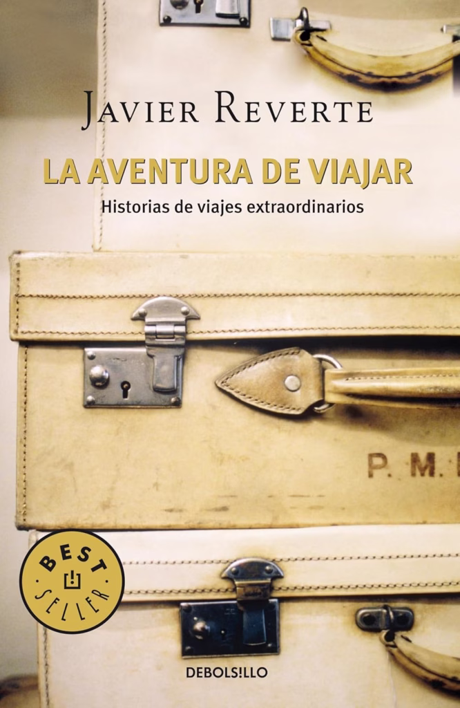 Regalos Para Secret Santa 2026 - Edición Viajera 9 Caratula de la aventura de viajar de Javier Reverte